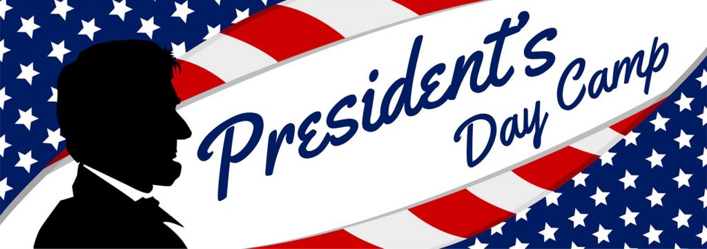 Presidents' Day 2020 Activities