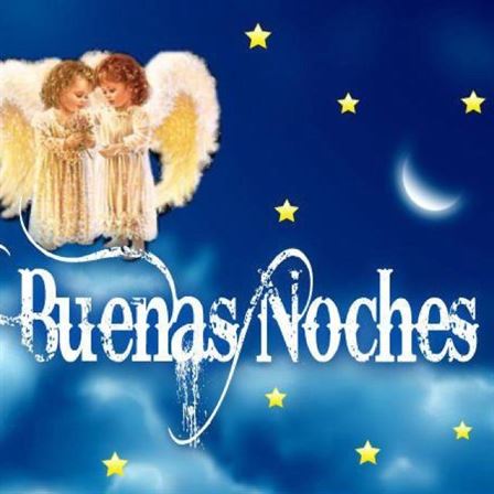 Very Good Night My Beautiful Angel In Spanish 2020